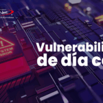 ¿Qué es una vulnerabilidad de día cero (Zero-Day Vulnerability)?