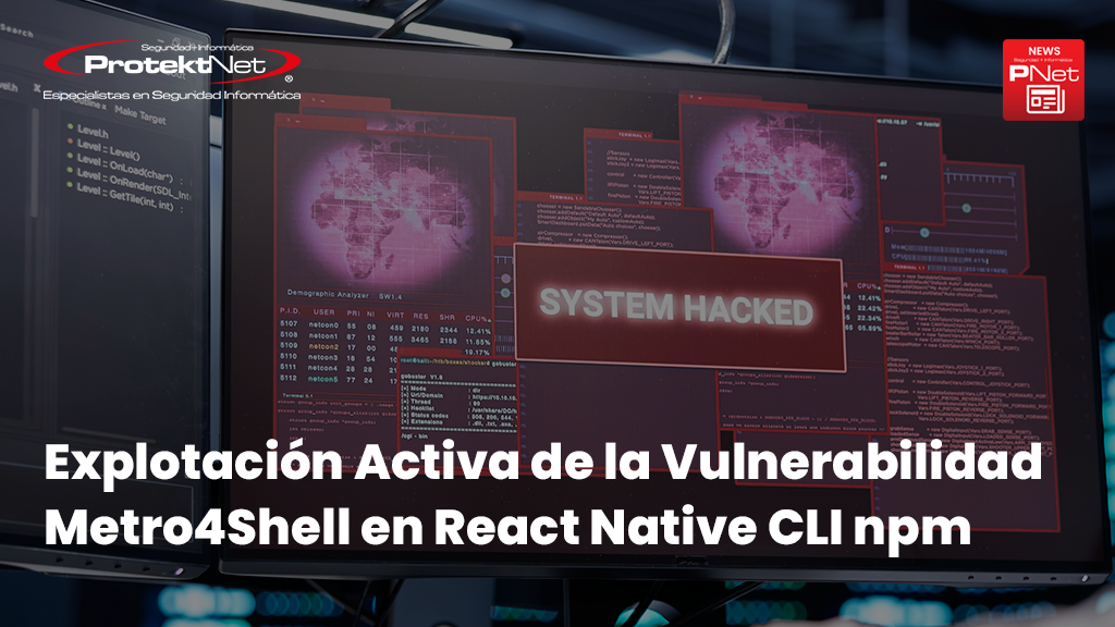 Explotación Activa de la Vulnerabilidad Metro4Shell en React Native CLI npm